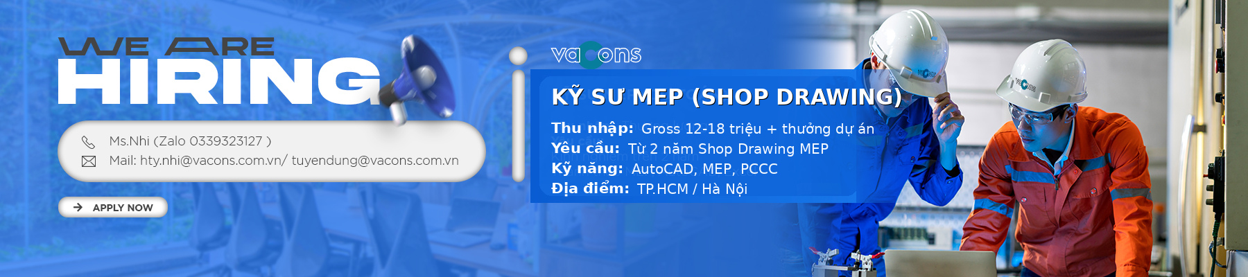 KỸ SƯ MEP | WE ARE HIRING